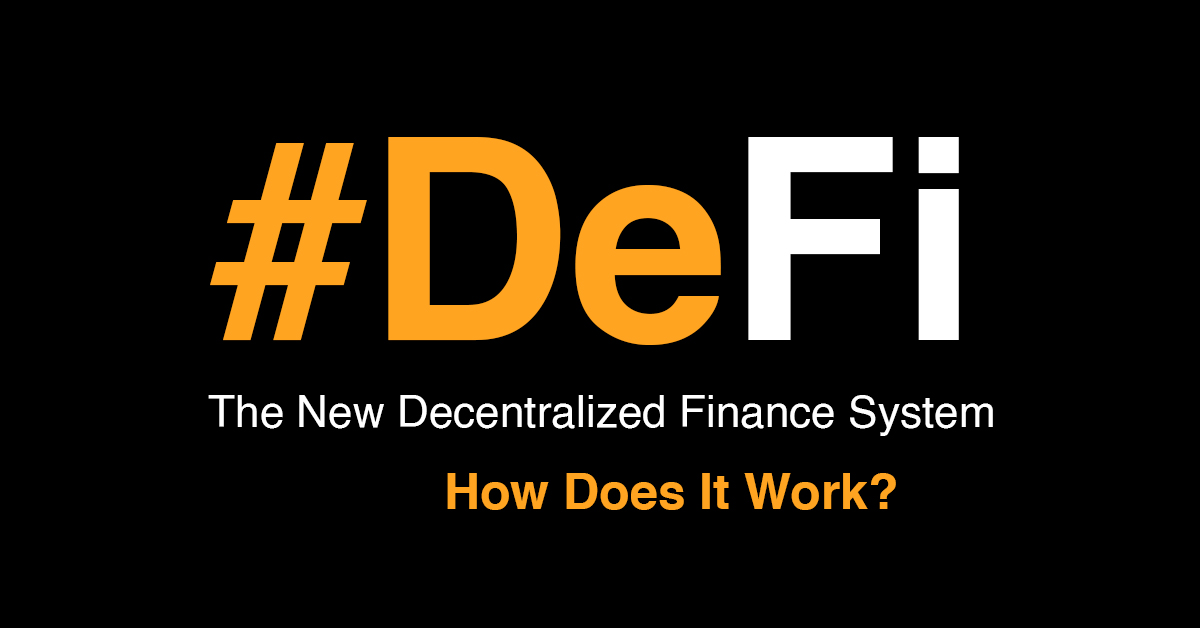 什么是去中心化金融（DeFi）一文详解