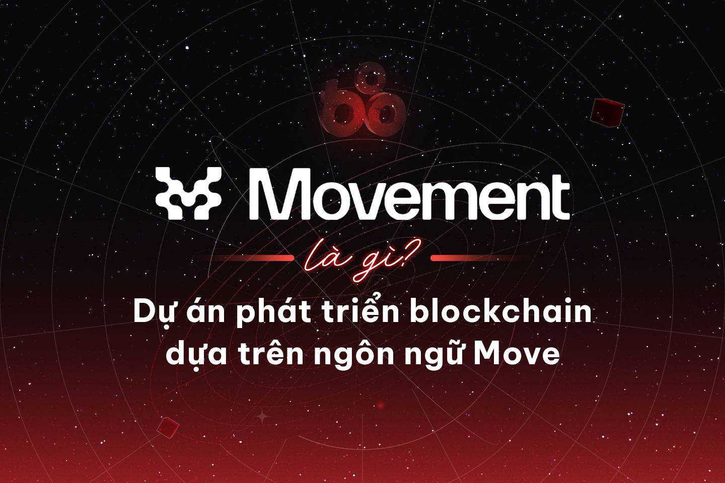 什么是Move？基于Move语言的区块链开发项目