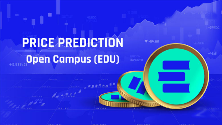 Open Campus (EDU币)价格预测： 2025、2026、2027-2030年